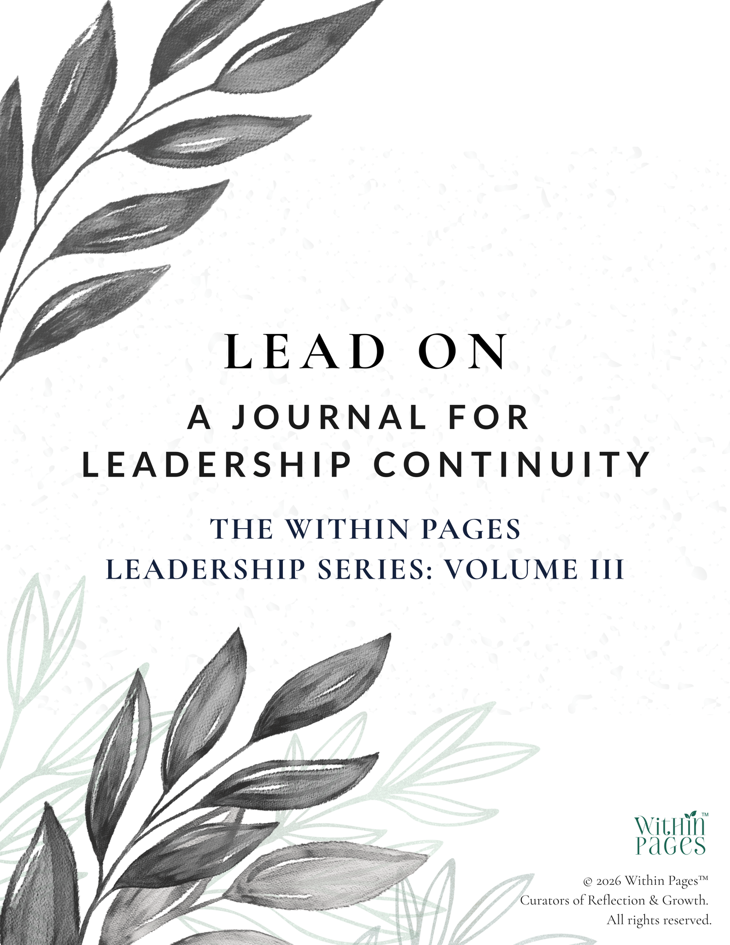 Lead On - A Journal for Leadership Continuity